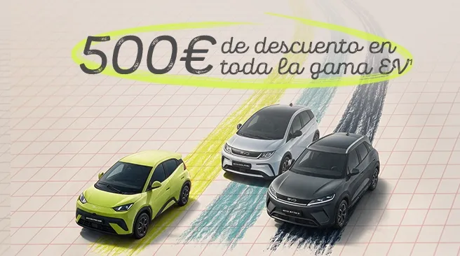 Promoción 500 € de descuento adicional en toda la gama EV de BYD